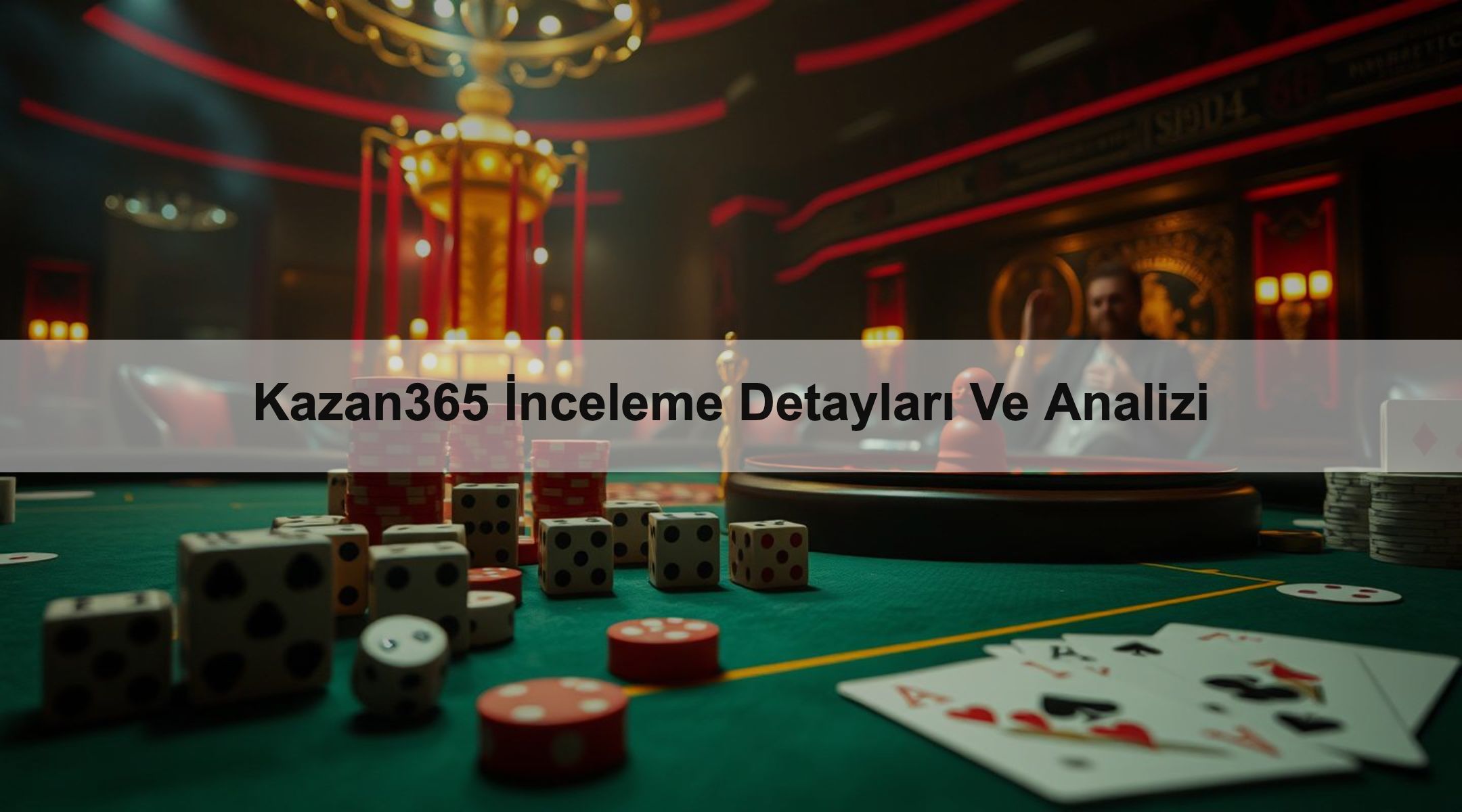 Kazan365 İnceleme Detayları Ve Analizi